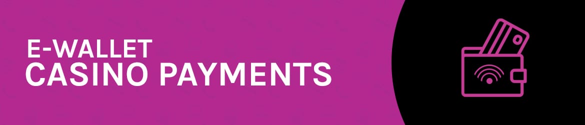 eWallet Casino